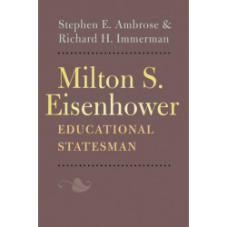 Milton S. Eisenhower, Educational Statesman