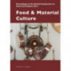 Food and Material Culture: Proceedings of the Oxford Symposium on Food and Cookery 2013