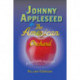 Johnny Appleseed and the American Orchard: A Cultural History