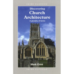 Discovering Church Architecture: A Glossary of Terms