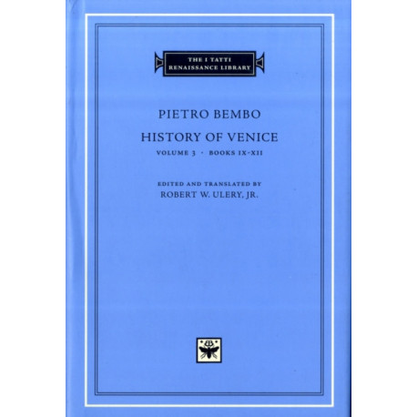 History of Venice: Books IX-XII