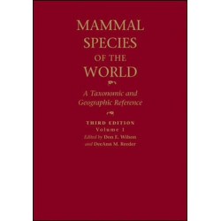 Mammal Species of the World: A Taxonomic and Geographic Reference