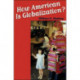 How "American" Is Globalization?