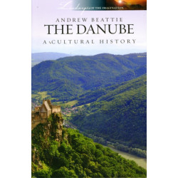 Danube a Cultural History
