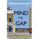 Mind the Gap