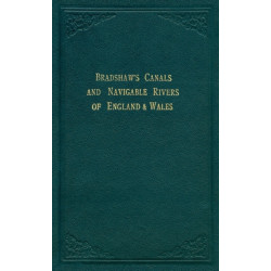 Bradshaw’s Canals and Navigable Rivers: of England and Wales