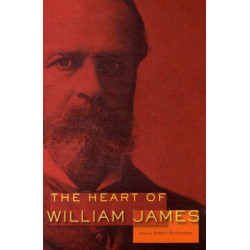 The Heart of William James