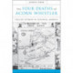 The Four Deaths of Acorn Whistler: Telling Stories in Colonial America