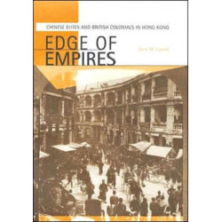 Edge of Empires: Chinese Elites and British Colonials in Hong Kong