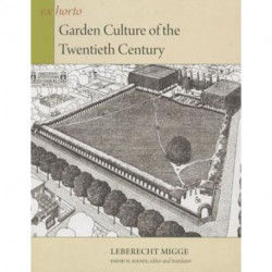 Garden Culture of the Twentieth Century