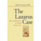 The Lazarus Case: Life-and-Death Issues in Neonatal Intensive Care
