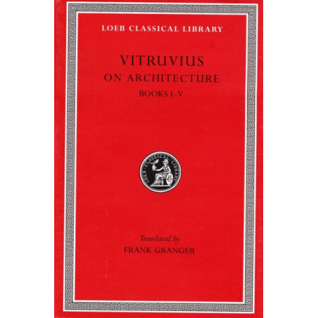 On Architecture, Volume I: Books 1–5
