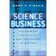 Science Business: The Promise, the Reality, and the Future of Biotech
