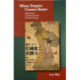 When Empire Comes Home: Repatriation and Reintegration in Postwar Japan