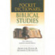 Pocket dictionary of Biblical studies