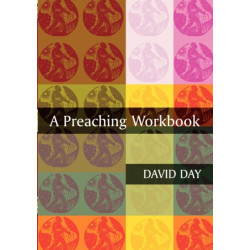 A Preaching Workbook
