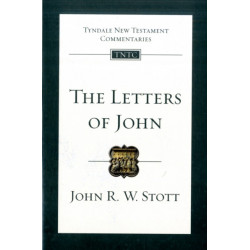 The Letters of John: Tyndale New Testament Commentary