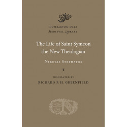 The Life of Saint Symeon the New Theologian