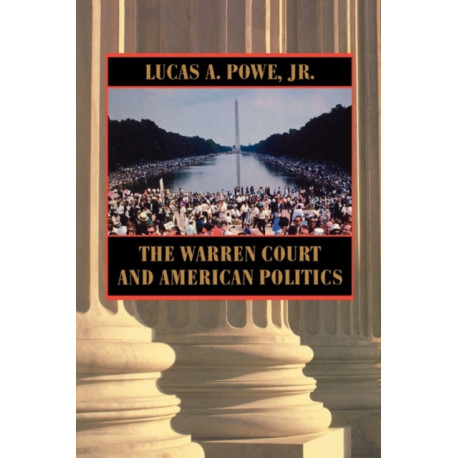The Warren Court and American Politics