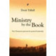 Ministry by the Book: New Testament Patterns For Pastoral Leadership