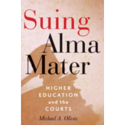 Suing Alma Mater: Higher Education and the Courts