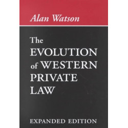 The Evolution of Western Private Law