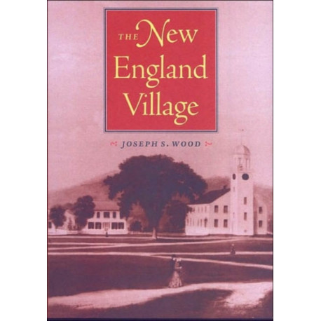 The New England Village