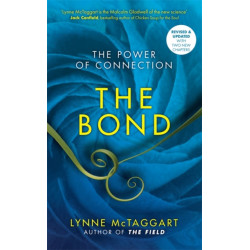 The Bond: The Power of Connection