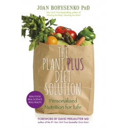 The PlantPlus Diet Solution: Personalized Nutrition for Life