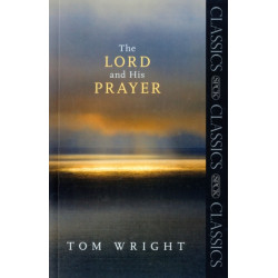 The Lord and His Prayer