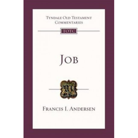Job: Tyndale Old Testament Commentary