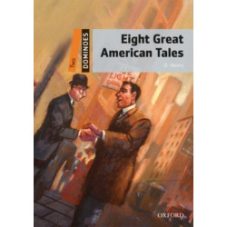 Dominoes: Level 2: Eight Great American Tales