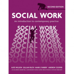 Social Work: An Introduction to Contemporary Practice