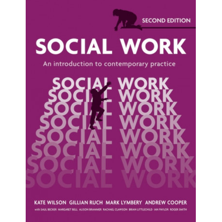 Social Work: An Introduction to Contemporary Practice