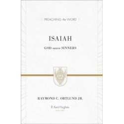 Isaiah: God Saves Sinners