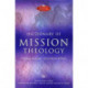 Dictionary of Mission Theology PB: Evangelical Foundations