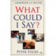 What could I say?: A Handbook For Helpers