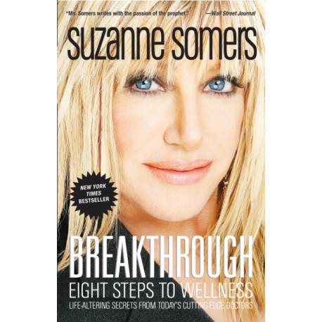 Breakthrough: Eight Steps to Wellness