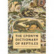 The Eponym Dictionary of Reptiles