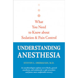 Understanding Anesthesia: What You Need to Know about Sedation and Pain Control