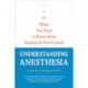 Understanding Anesthesia: What You Need to Know about Sedation and Pain Control