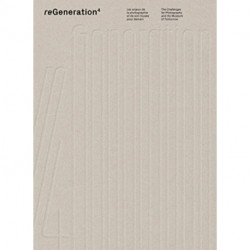 reGeneration 4: The Challenges of Photography and its Museum for Tomorrow