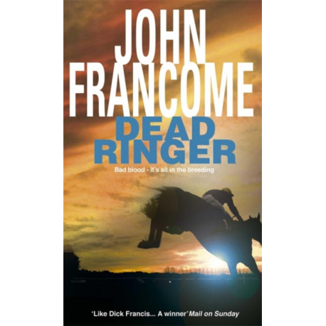 Dead Ringer: A riveting racing thriller that will keep you guessing