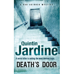 Death's Door (Bob Skinner series, Book 17): A serial killer stalks the pages of this gripping crime novel