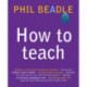 How To Teach