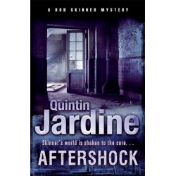 Aftershock (Bob Skinner series, Book 18): A gritty murder case from the streets of Edinburgh