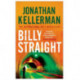 Billy Straight: An outstandingly forceful thriller