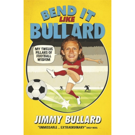 Bend It Like Bullard