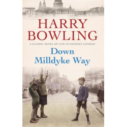 Down Milldyke Way: A touching saga of heartbreak, grit and emotion