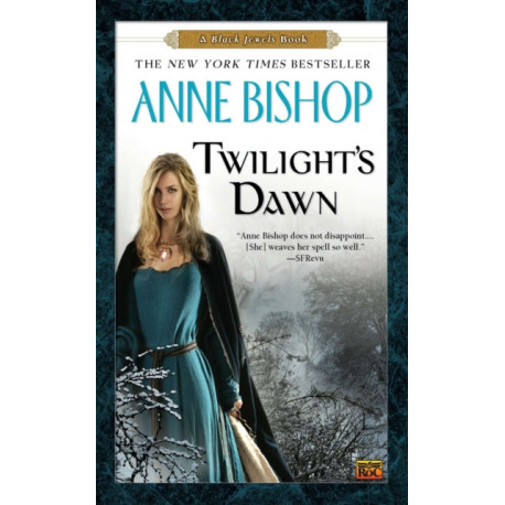 Twilight's Dawn: A Black Jewels Book